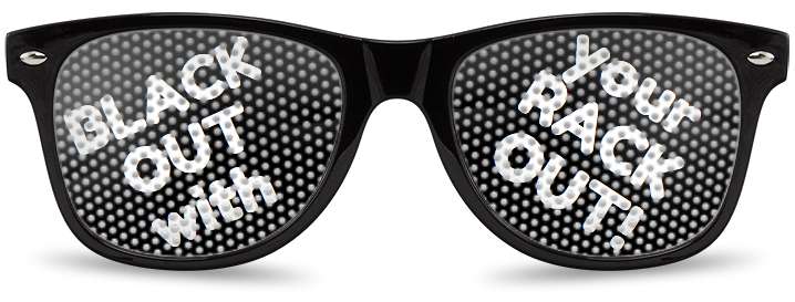 Blackout With Your Rack Out Logo Lenses